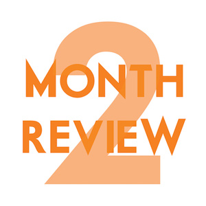 2 month review podcast image