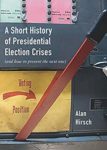 Short-History-Presidential-Election-Crises