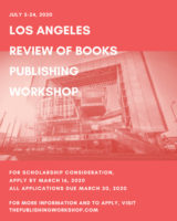 Los Angeles Review of Books 2020 Publishing Workshop