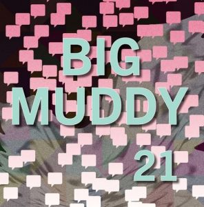 big muddy volume 21 literary magazine