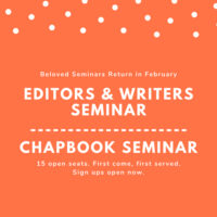 Driftwood Press Editors & Writers Seminar & Chapbook Seminar