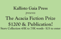 Kallisto Gaia Press Acacia Fiction Prize Flier
