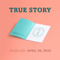 True Story 2022 Submissions Relaunch banner