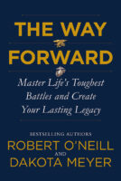 The Way Forward by Robert O'Neill and Dakota Meyer book cover image
