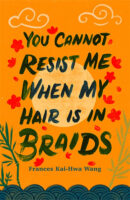You Cannot Resist Me When My Haire is in Braid book cover image
