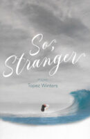 So Stranger poetry by Topaz Winters book cover image