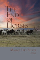The End of Horses poetry by Margo Taft Stever book cover image