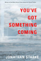 You've Got Something Coming by Jonathan Starke book cover image