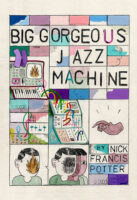 Big Gorgeous Time Machine by Nick Francis Potter book cover image