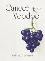 Cancer Voodoo poetry by Melissa C. Johnson book cover image