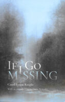 If I Go Missing poetry by Carol Lynne Knight book cover image