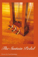 The Sustain Pedal poetry by Carol Jennings book cover image
