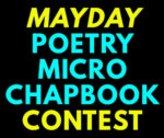 MAYDAY Poetry Micro Chapbook Contest