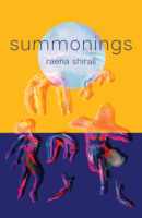 summonings poetry by Raena Shirali published by Black Lawrence Press book cover image
