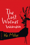 Last-Warner-Woman-by-kei-miller.jpg