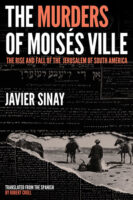 The Murders of Moises Ville by Javier Sinay book cover image