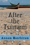 after-the-tsunami-by-annam-manthiram.jpg