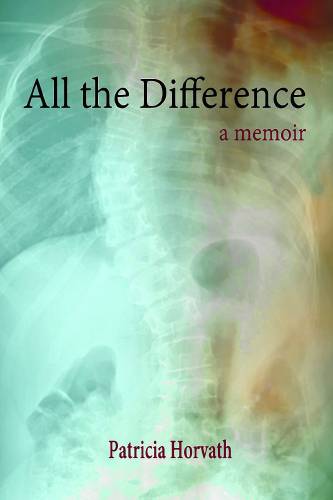 all-the-difference-patricia-horvath.jpg