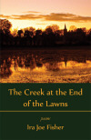 creek-at-the-end-of-the-lawns-by-ira-joe-fisher.jpg
