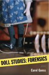 doll-studies-forensics-by-carol-guess.jpg