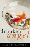drunken-angel-by-alan-kaufman.jpg
