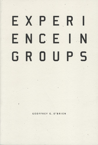 experiences-in-groups-geoffrey-g-obrien.jpg