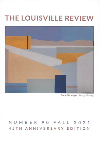 The Louisville Review literary magazine Fall 2021 issue cover