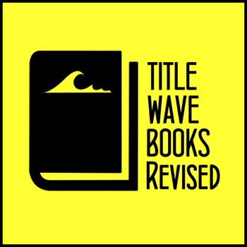 Title Wave Books, revised