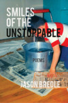 smiles-of-the-unstoppable-by-jason-bredle.jpg