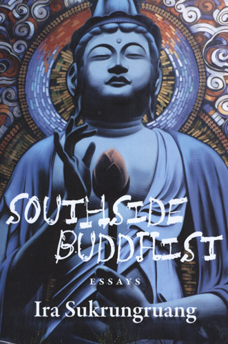 southside-buddhist-ira-skurungruang.jpg