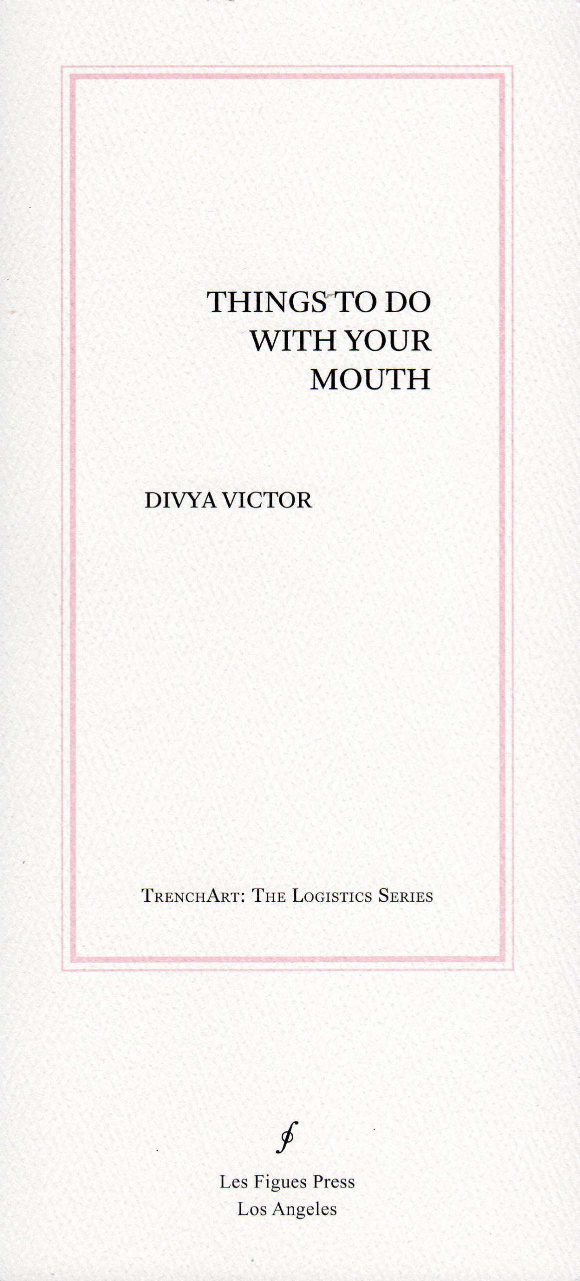 things-to-do-with-your-mouth-by-divya-victor.jpg