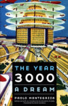 year-3000-a-dream-by-paolo-mantegazza.jpg