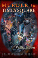 Murder in Times Square a novel by William Baer published by Many Words Press book cover image