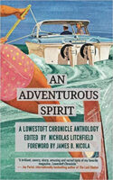 An Adventurous Spirit: A Lowestoft Chronicle Anthology edited by Nicholas Litchfield published by Lowestoft Chronicle Press book cover image