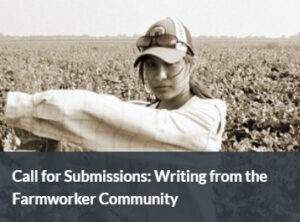 The Common literary magazine seeks writing submissions from the Farmworker Community promo image