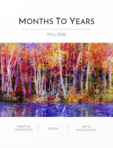 Months to Years online literary magazine fall 2022 issue cover image