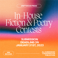 Driftwood Press 2023 In-House Contest banner extended deadline