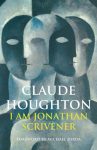 I Am Jonathan Scrivener by Claude Houghton book cover image