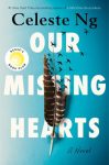 Our Missing Hearts by Celeste Ng book cover image