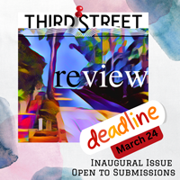 Third Street Review Inaugural Issue Call for Submissions banner ad