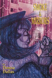 Smoke and Mirrors by Donna Dallas book cover image