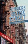 Sinners on Fox Street: A Novella and Stories by Yolanda Gallardo book cover image