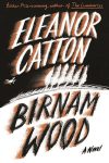 Birnam Wood by Eleanor Catton book cover image