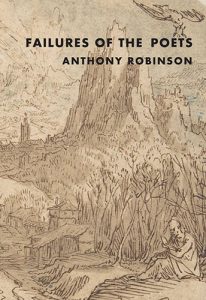 Failures of the Poet by Anthony Robinson book cover image
