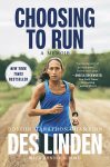 Choosing to Run by Des Linden book cover image