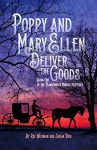 Poppy and Mary Ellen Deliver the Goods book cover image