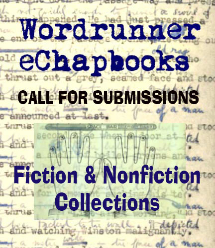 Wordrunner eChapbooks logo for call for submissions for Fiction & nonfiction mini collections