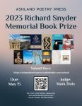 Screenshot of Ashland Poetry Press flyer for the 2023 Richard Snyder Prize deadline extension