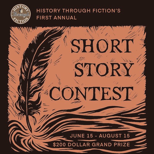 History Through Fiction Short Story Contest