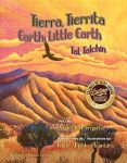 Tierra, Tierrita / Earth, Little Earth by Jorgue Tetl Argueta book cover image